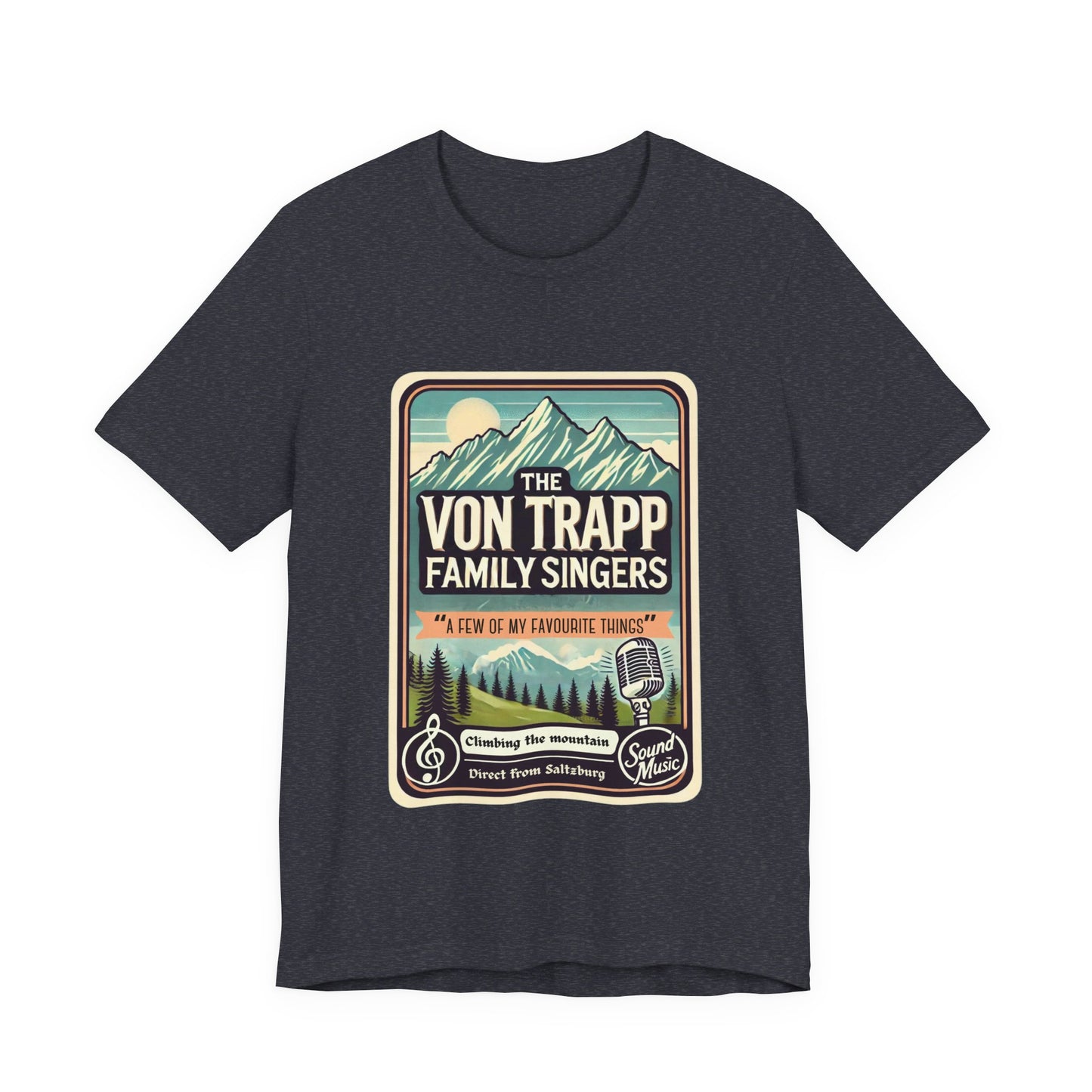 The Sound of Music, Von Trapp Family Singers Adult Unisex Tee