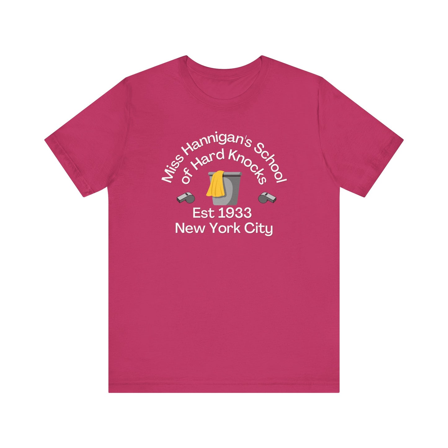 Annie Miss Hannigan's School of Hard Knocks Adult Unisex Tee