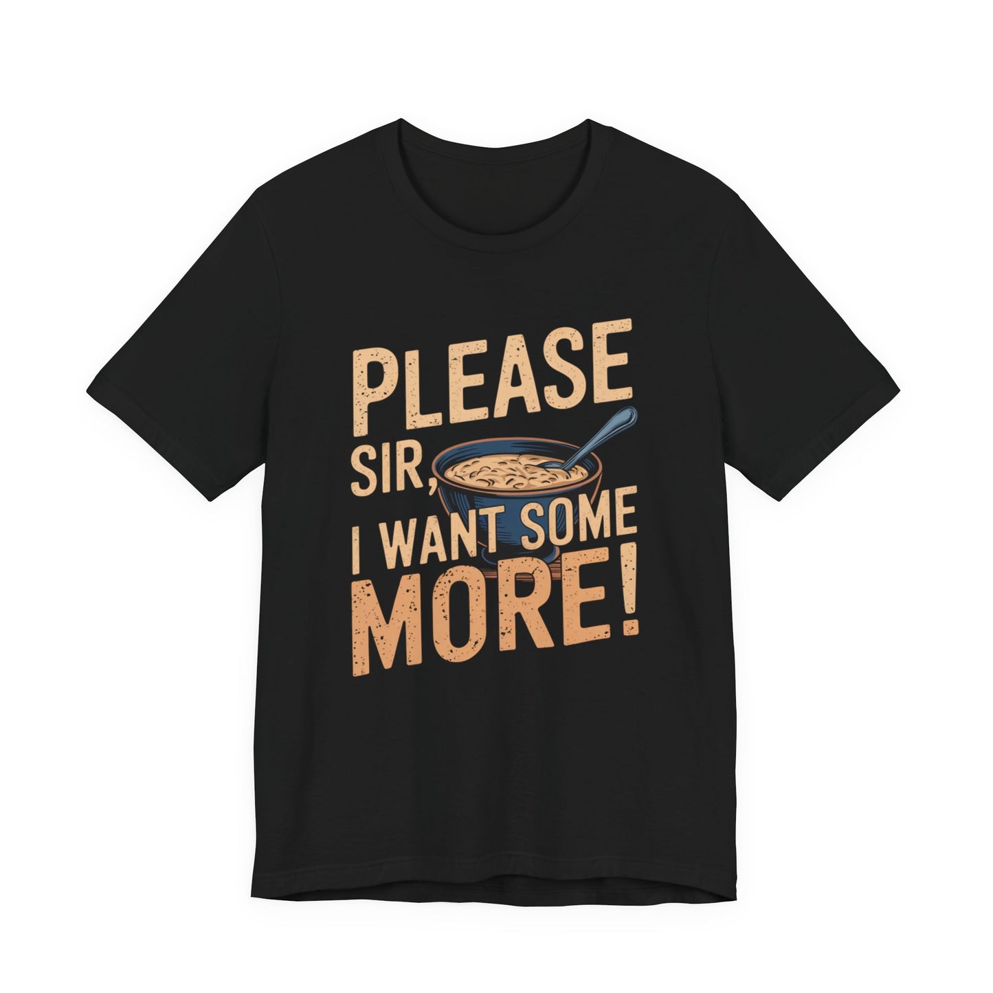 Oliver Please Sir I Want Some More Adult Unisex Tee