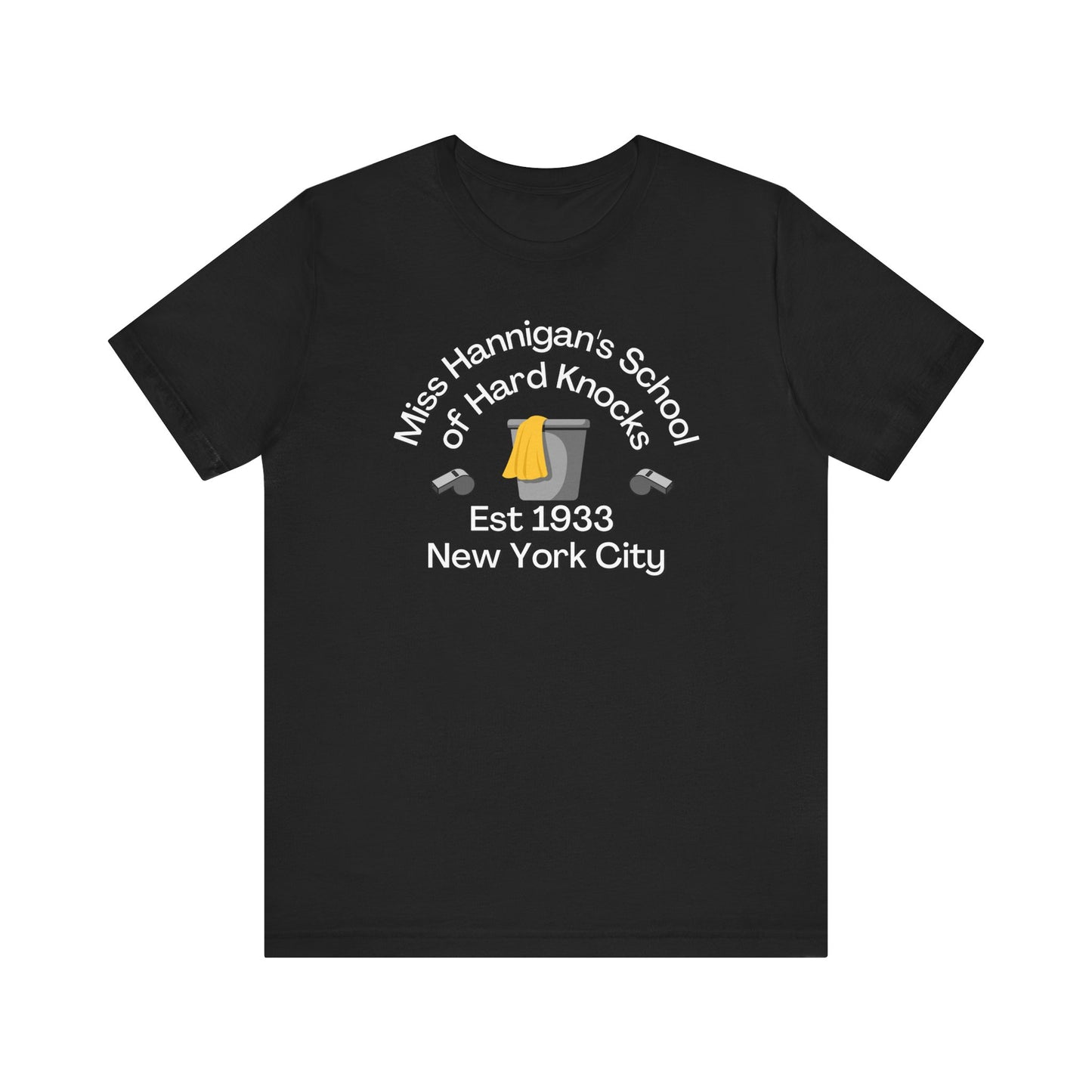Annie Miss Hannigan's School of Hard Knocks Adult Unisex Tee