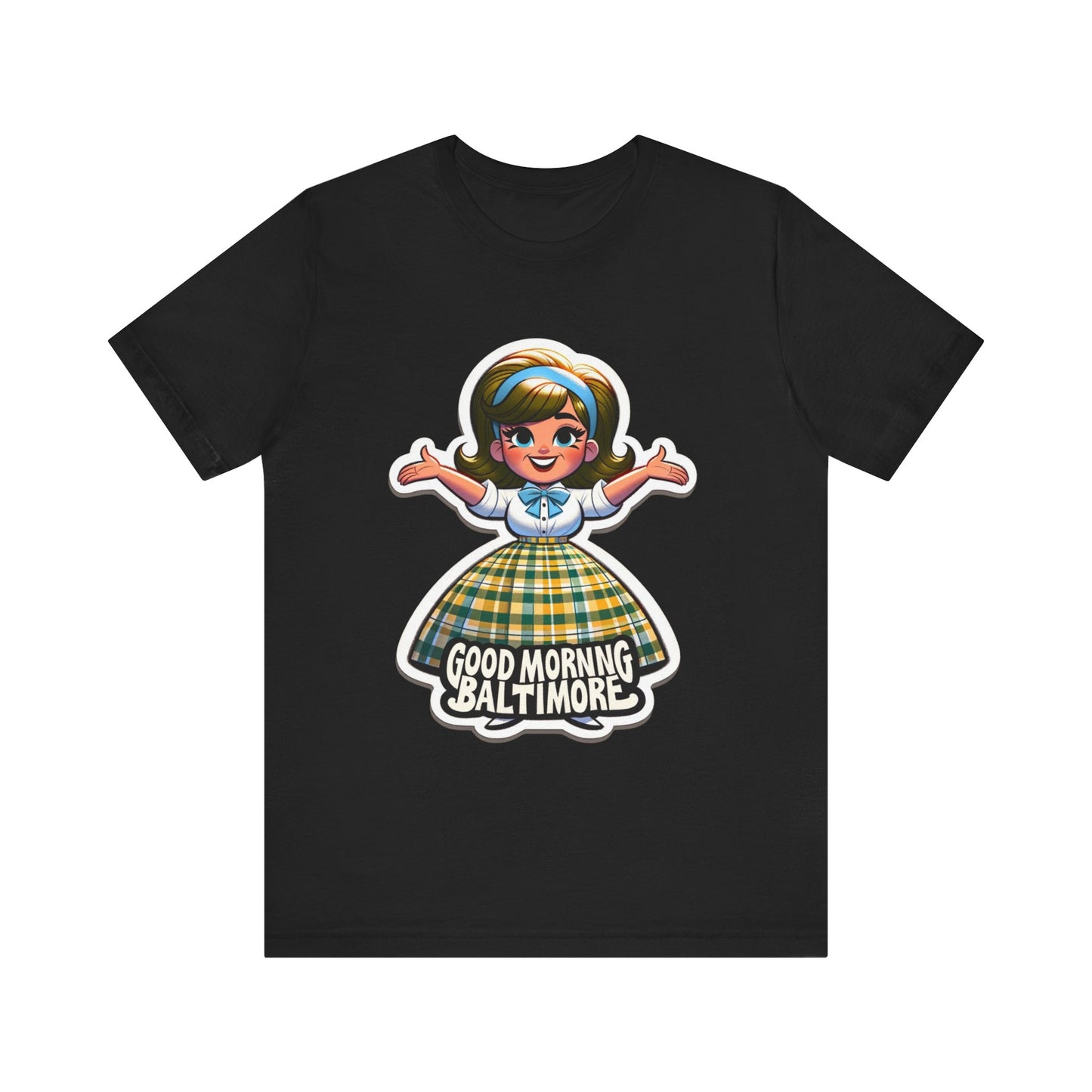 Hairspray Good Morning Baltimore Adult Unisex Tee