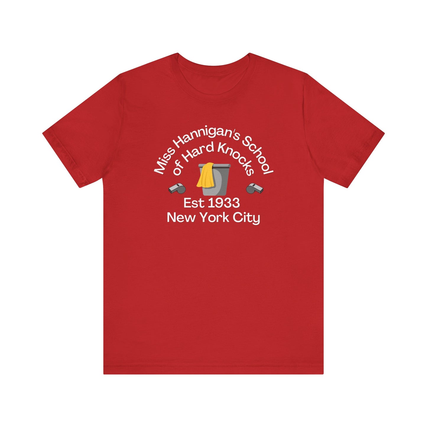 Annie Miss Hannigan's School of Hard Knocks Adult Unisex Tee