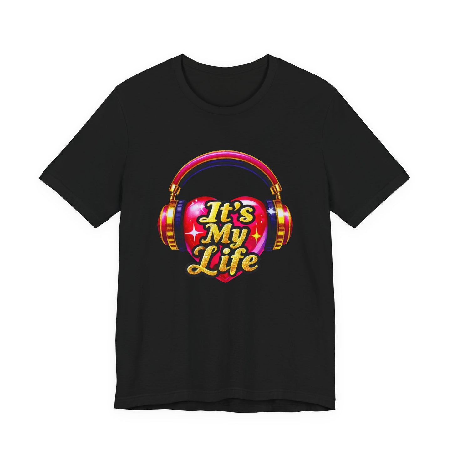 & Juliet It's My Life Adult Unisex Tee