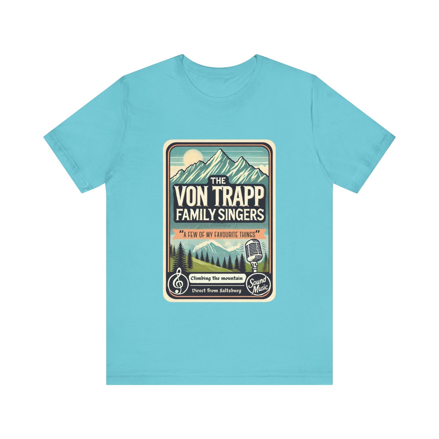 The Sound of Music, Von Trapp Family Singers Adult Unisex Tee