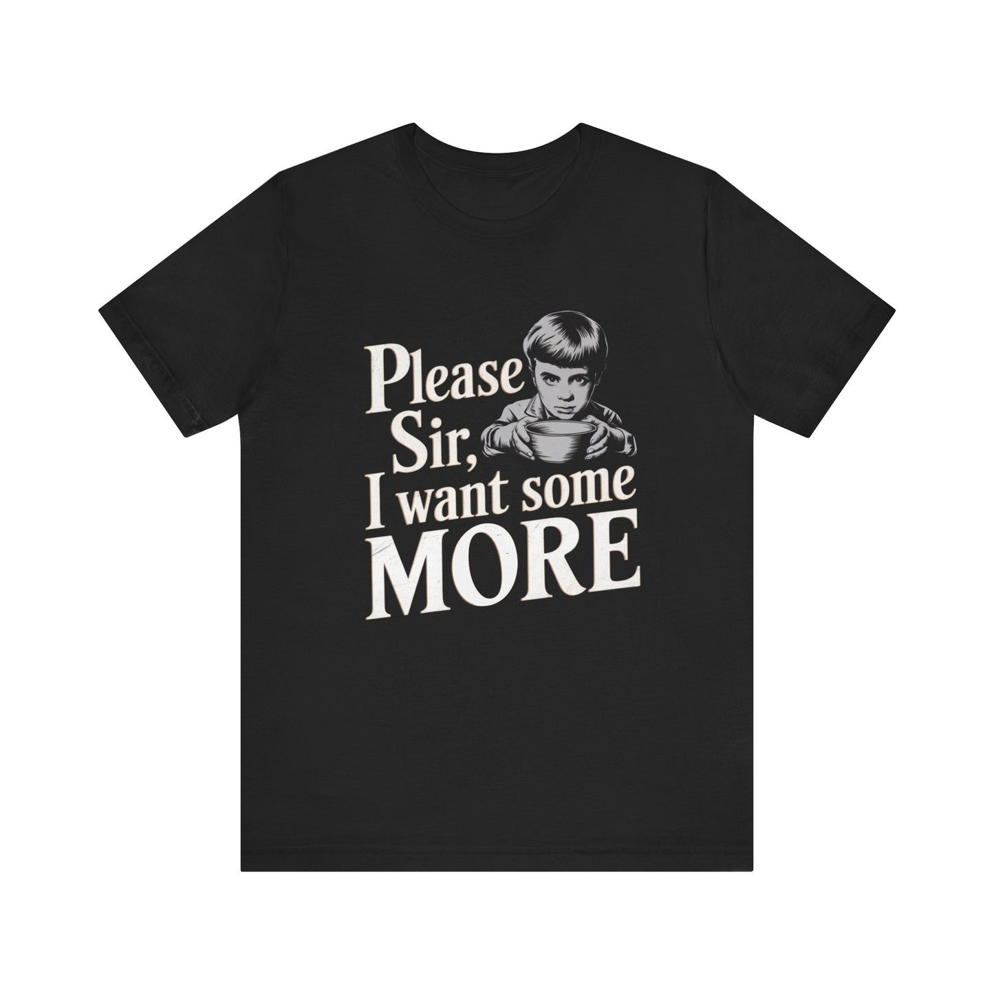 Oliver Please Sir I Want Some More Adult Unisex Tee