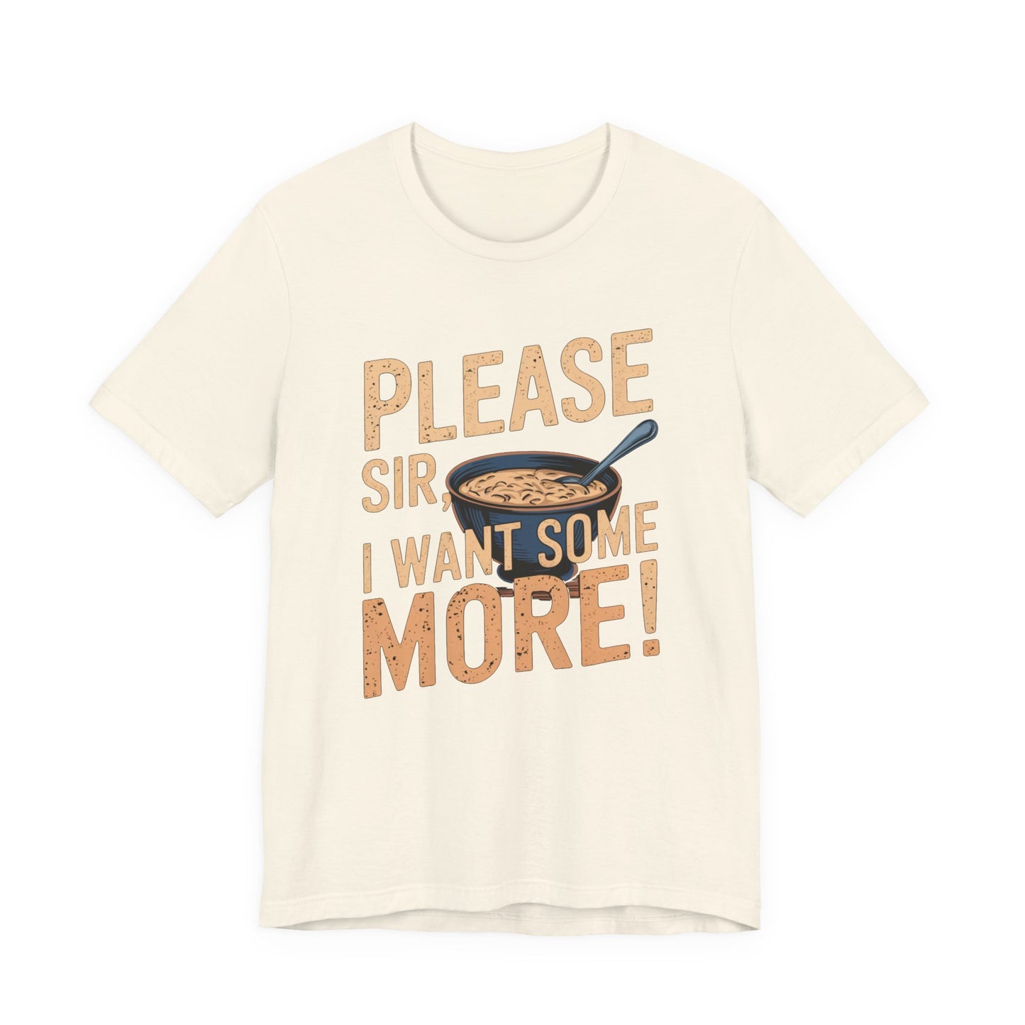Oliver Please Sir I Want Some More Adult Unisex Tee