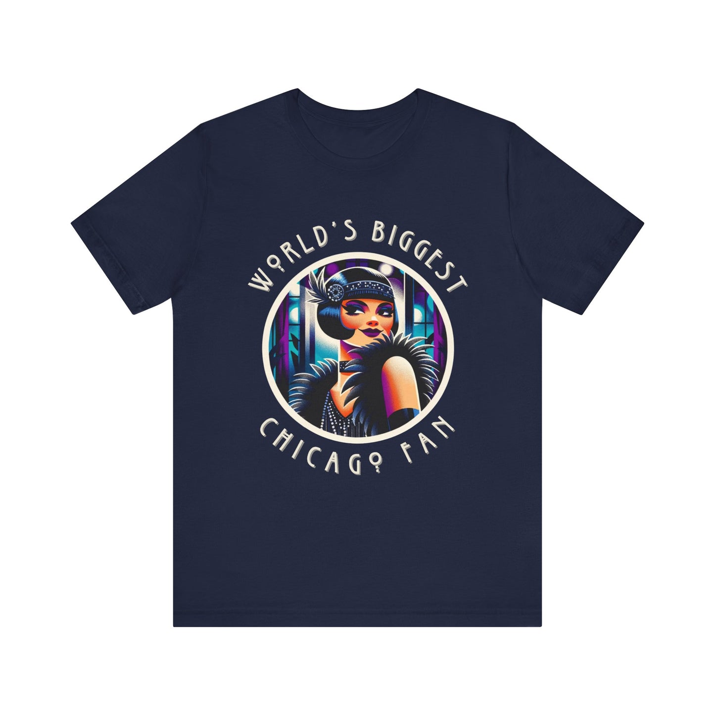 World's Biggest Chicago Fan Adult Unisex Tee