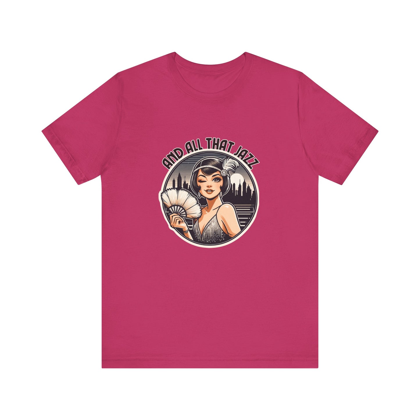 And All That Jazz Chicago Adult Unisex Tee