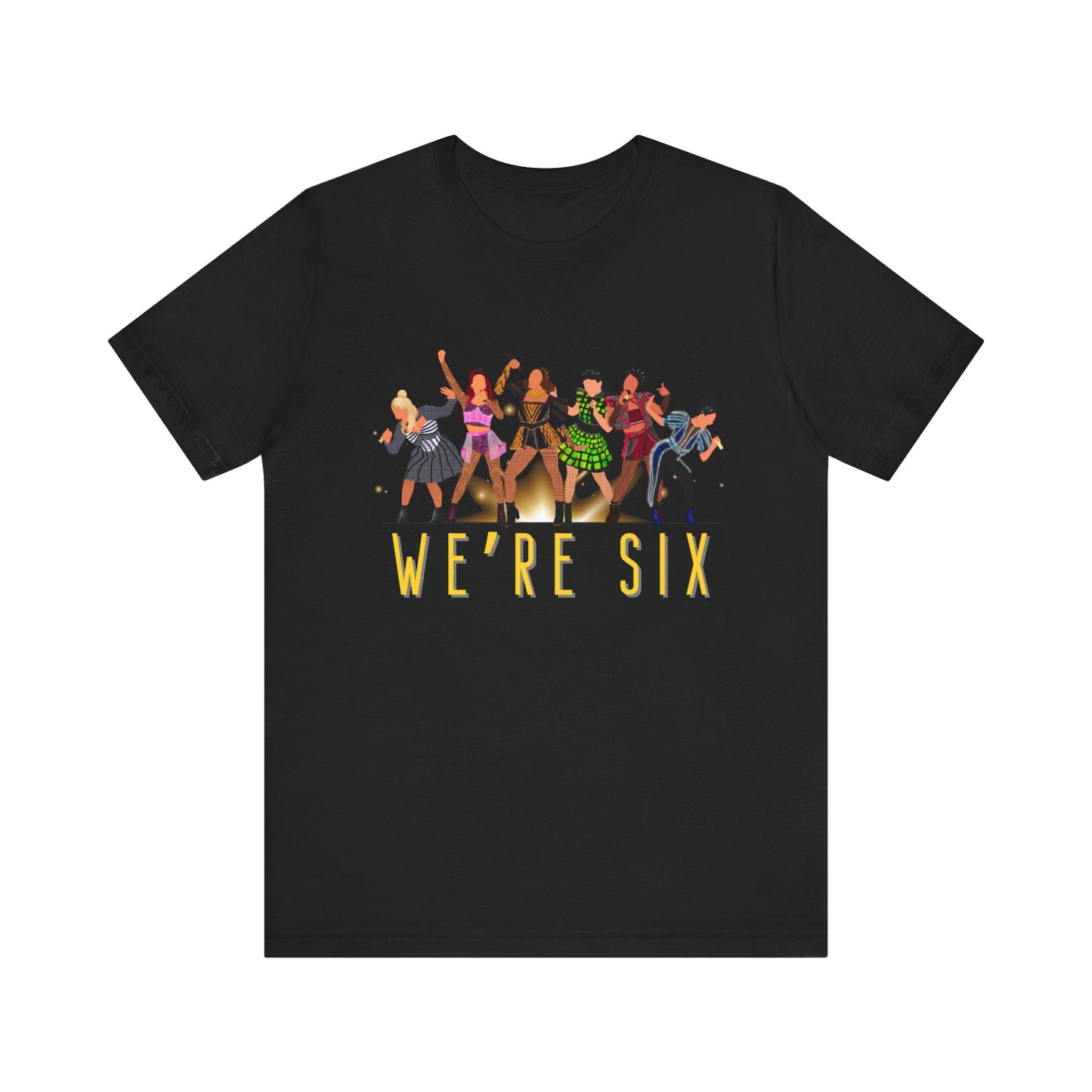 We're Six Adult Unisex Tee
