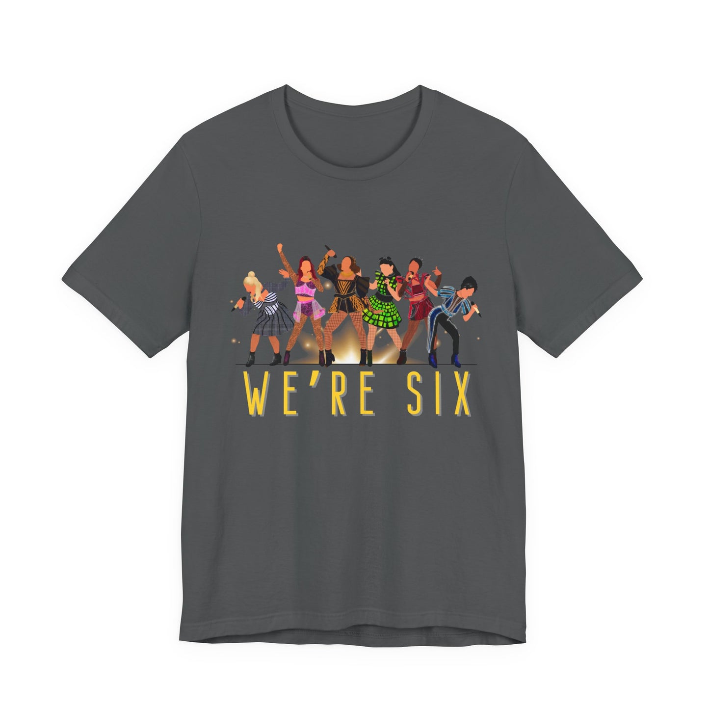 We're Six Adult Unisex Tee
