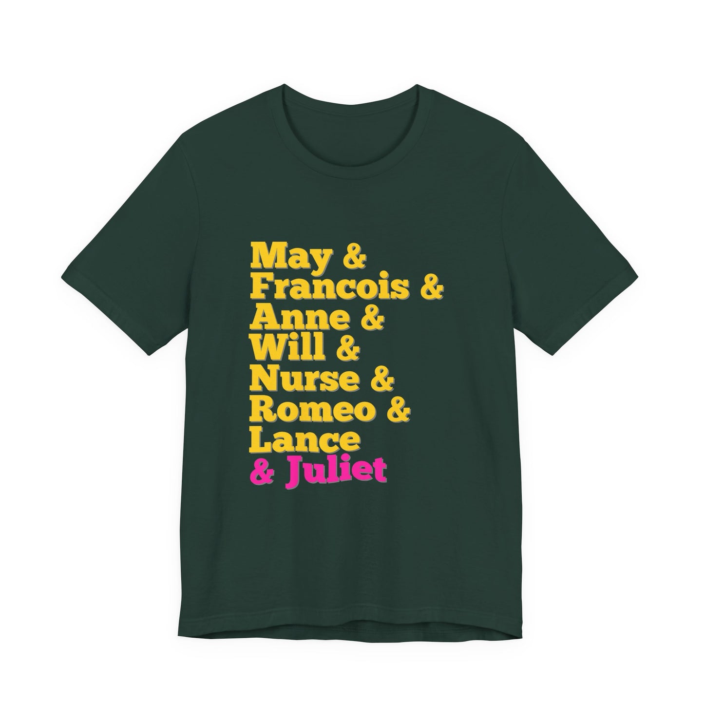 & Juliet Characters Adult Unisex Tee