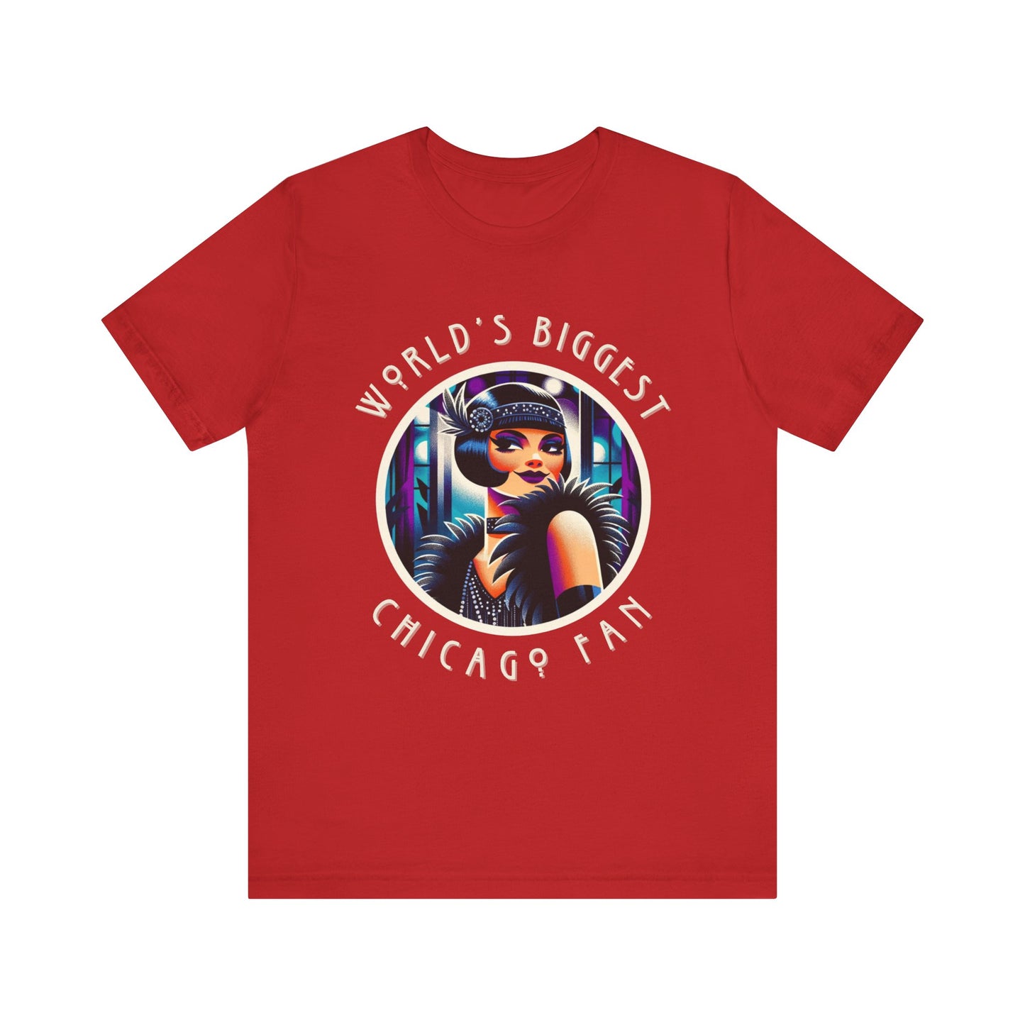 World's Biggest Chicago Fan Adult Unisex Tee