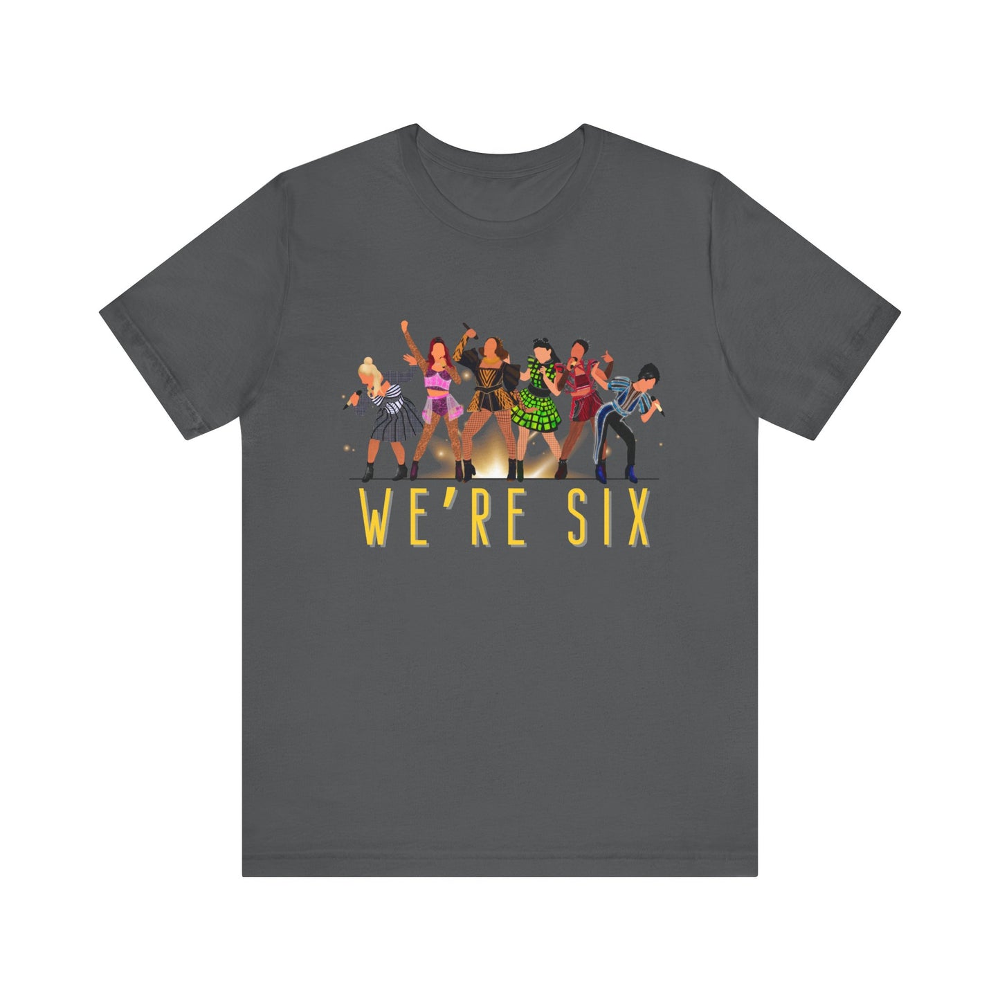 We're Six Adult Unisex Tee