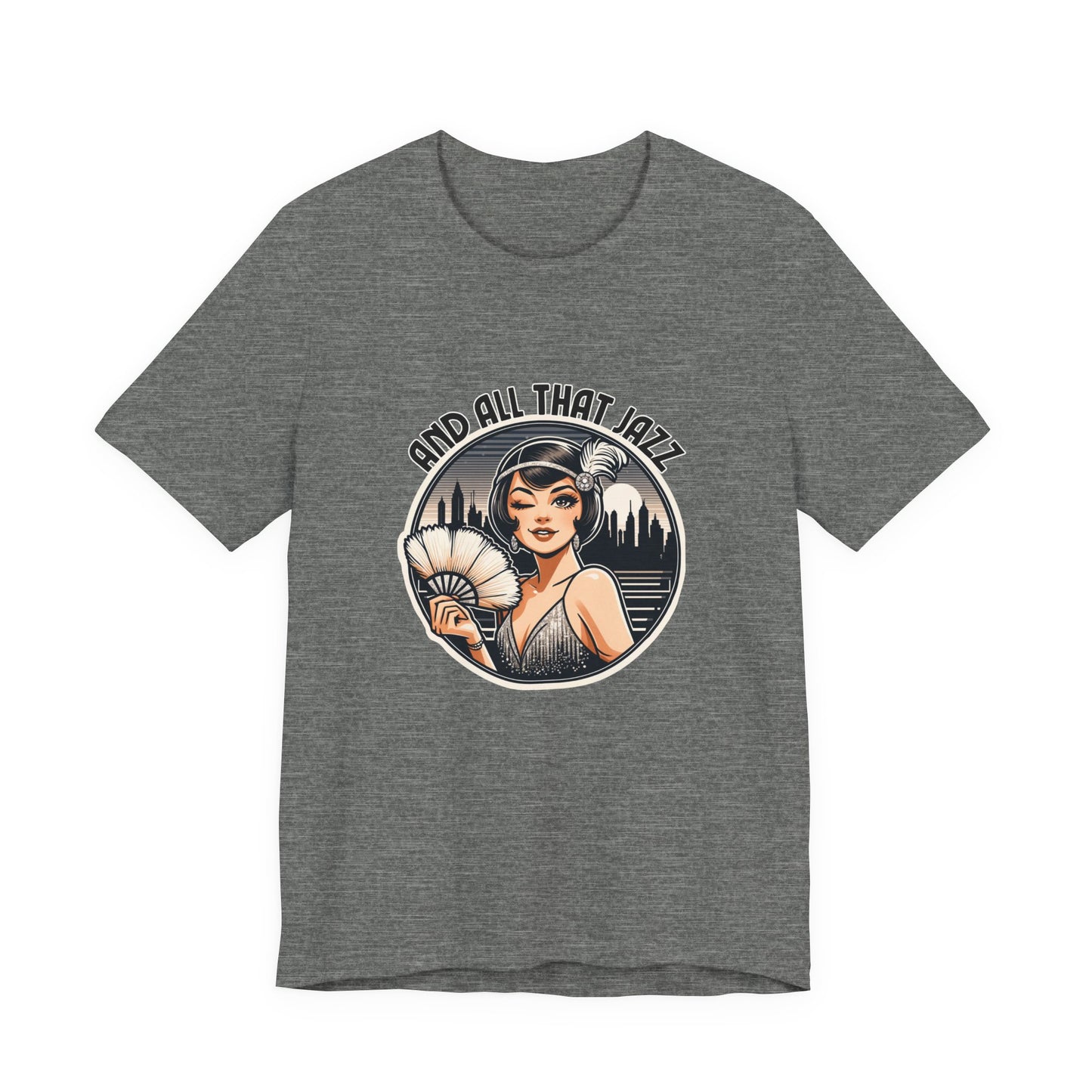 And All That Jazz Chicago Adult Unisex Tee