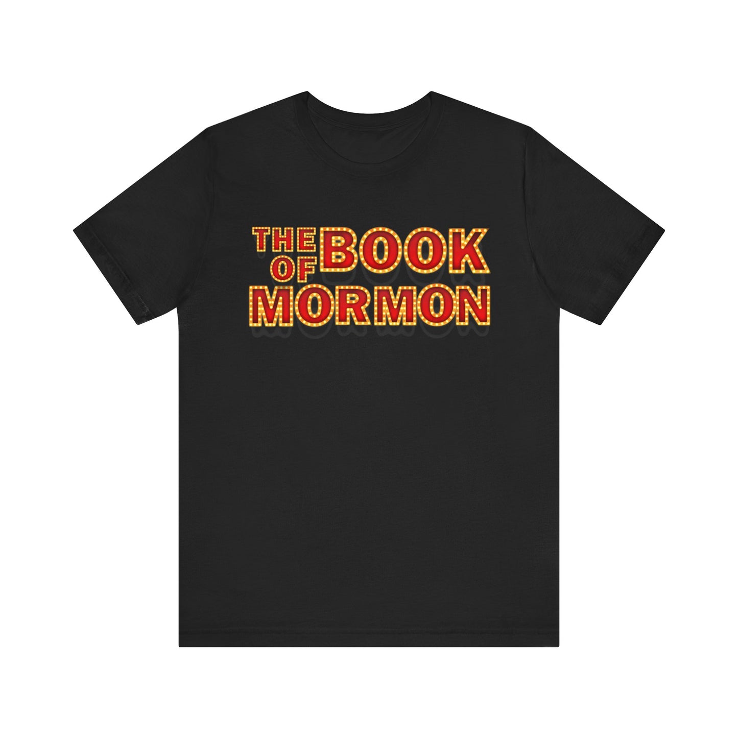 The Book of Mormon Broadway Marquee Sign Adult Unisex Tee