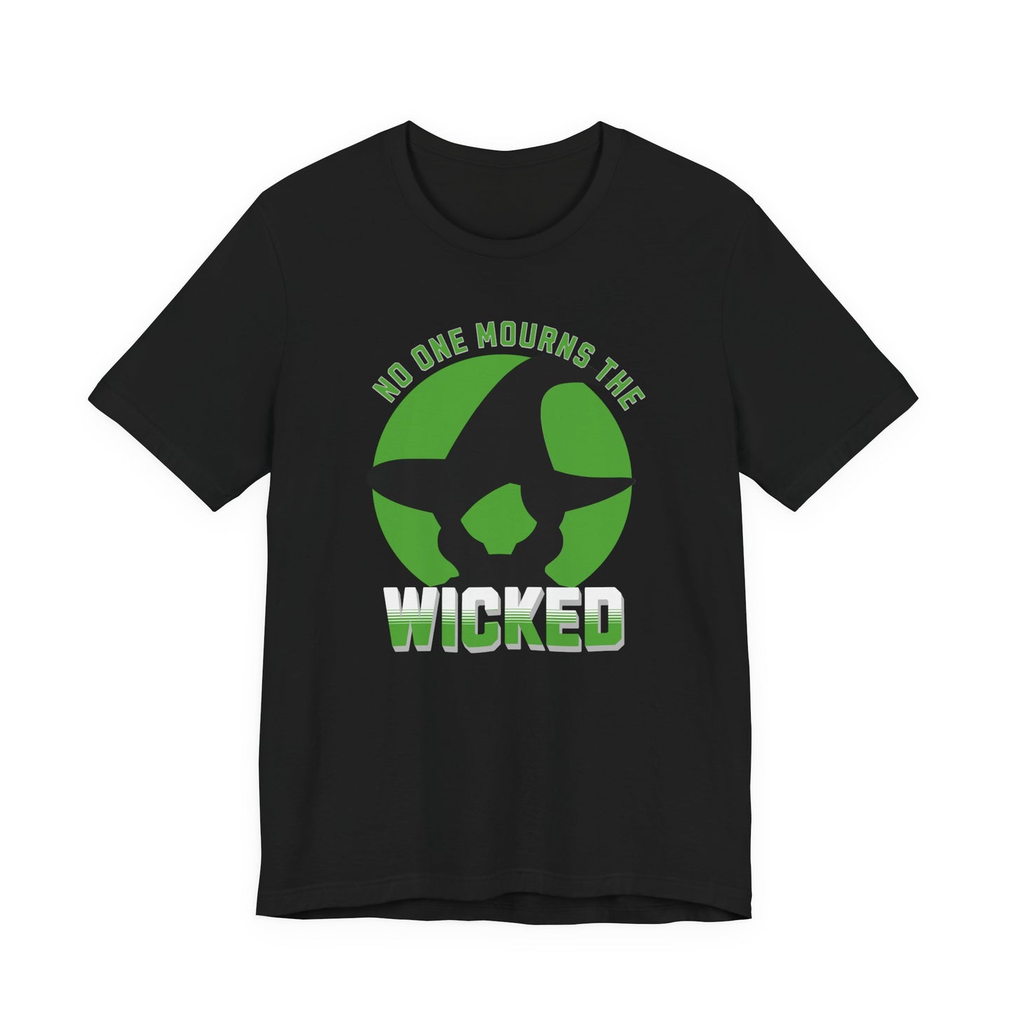 No One Mourns The Wicked Unisex Adult Tee