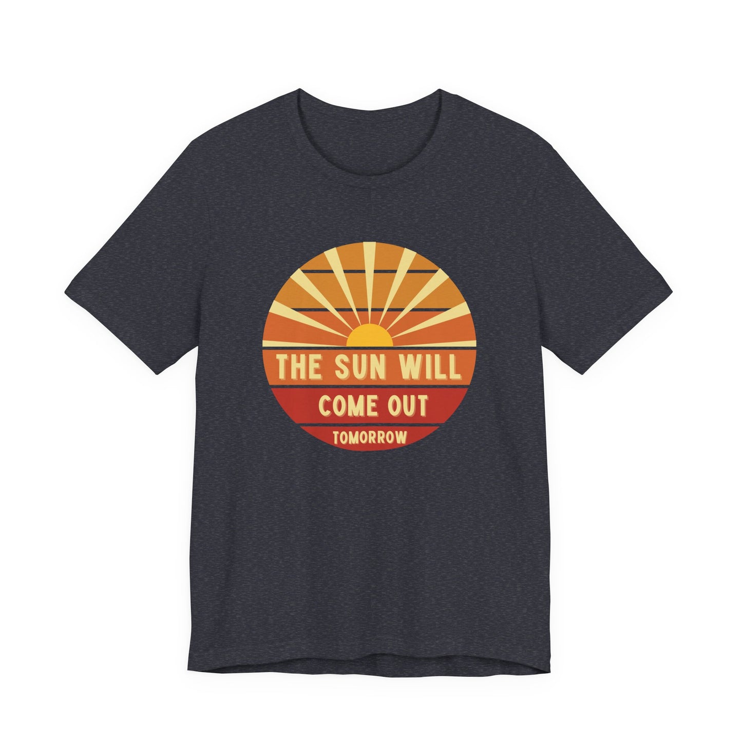 The Sun Will Come Out Tomorrow Annie Adult Unisex Tee
