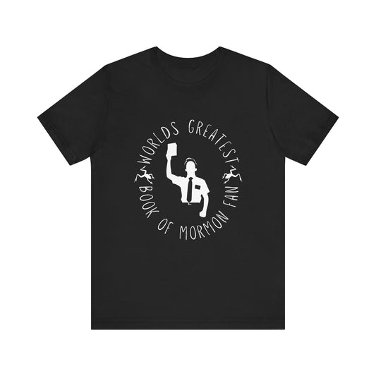 World's Greatest Book of Mormon Fan Adult Unisex Tee