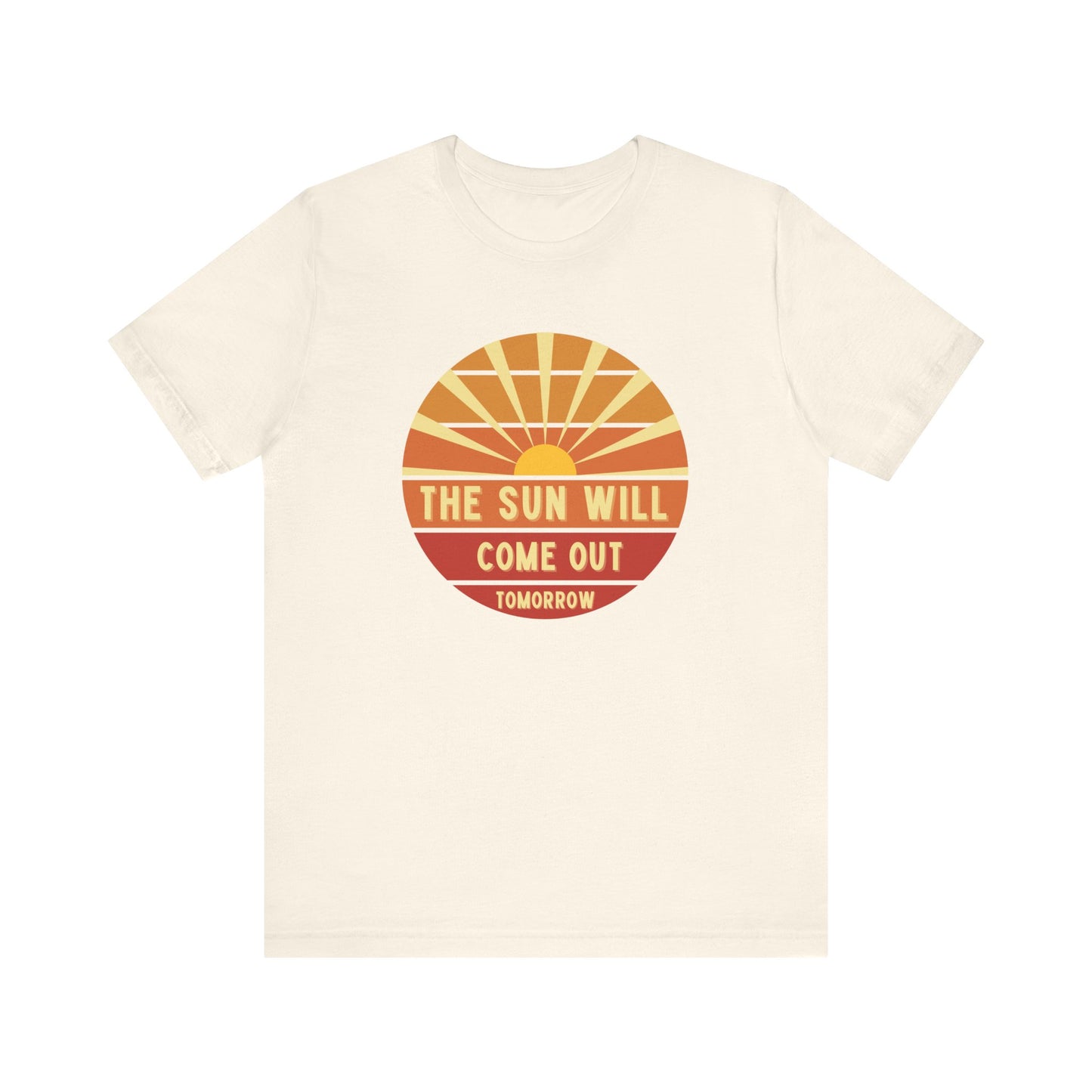 The Sun Will Come Out Tomorrow Annie Adult Unisex Tee