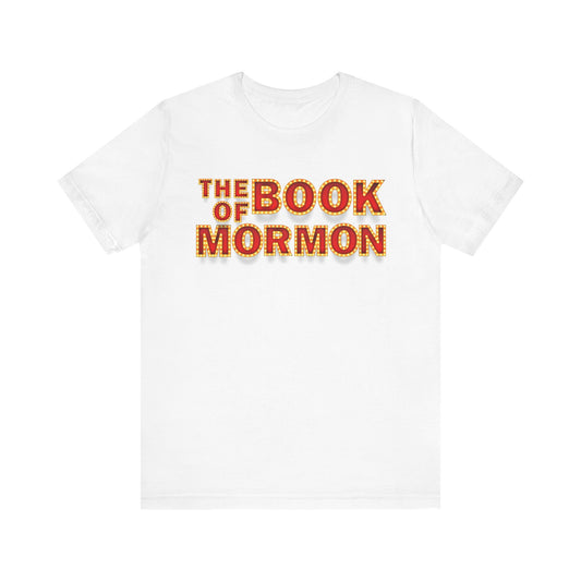 The Book of Mormon Broadway Marquee Sign Adult Unisex Tee