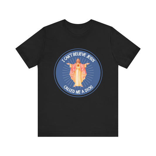 I Can't Believe Jesus! Book of Mormon Adult Unisex Tee