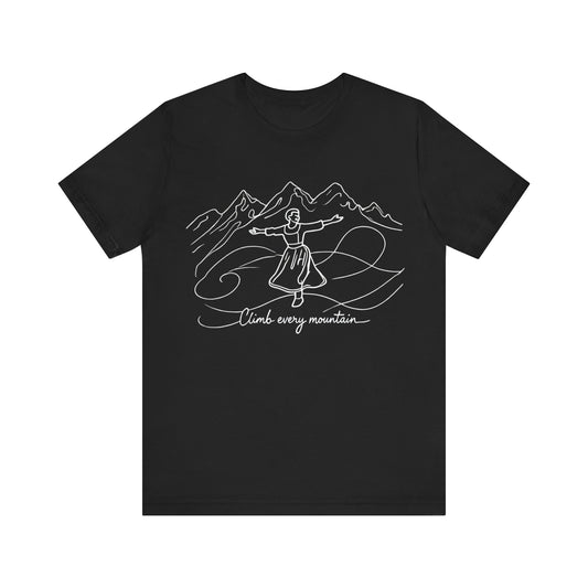 Sound of Music, Climb Every Mountain Adult Unisex Tee