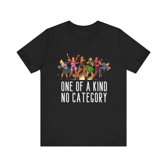 Six One Of A Kind No Category Adult Unisex Tee