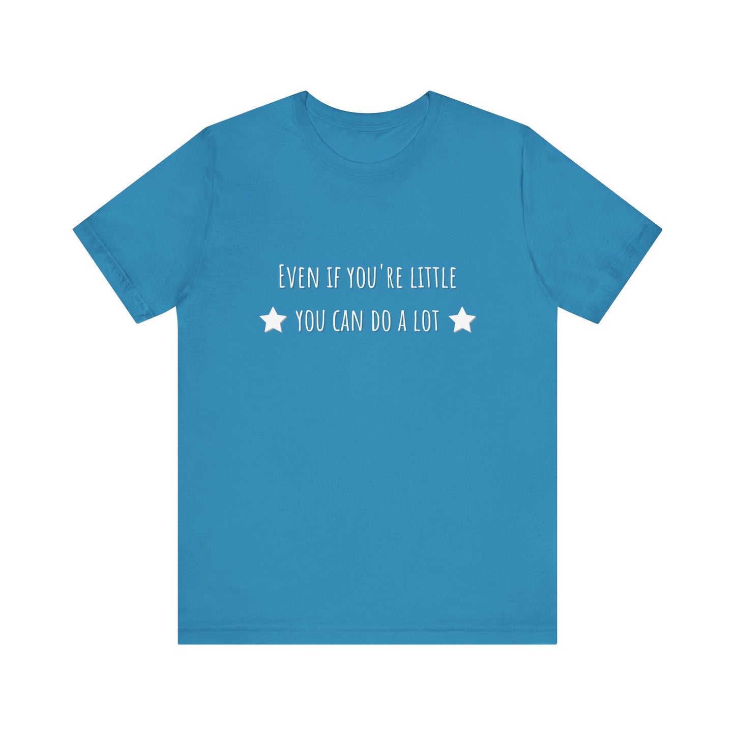Matilda Even If You're Little You Can Do A Lot Adult Unisex Tee