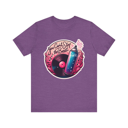 Hairspray You Can't Stop The Beat Adult Unisex Tee