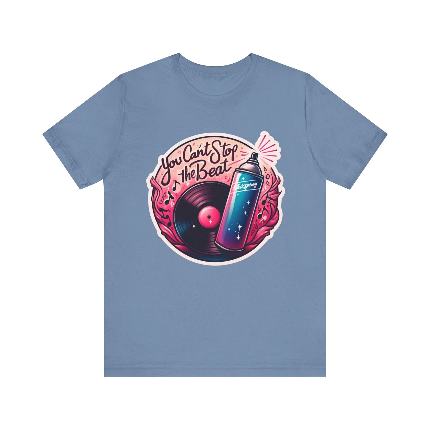 Hairspray You Can't Stop The Beat Adult Unisex Tee