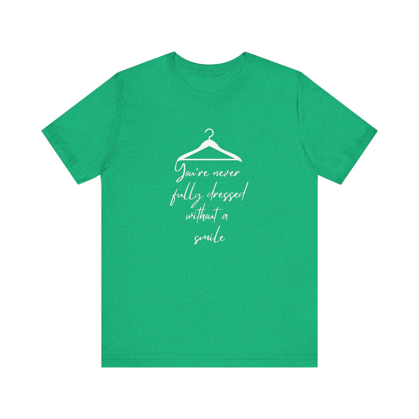 You're Never Fully Dressed Without A Smile Annie Adult Unisex Tee