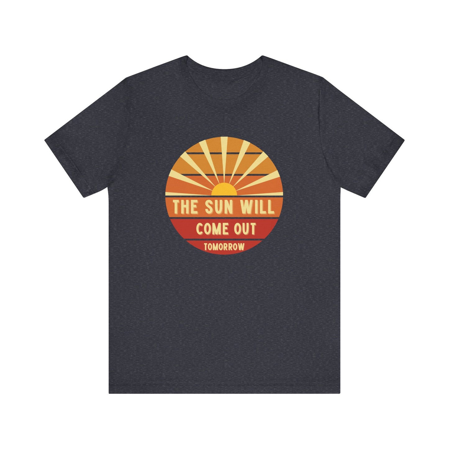 The Sun Will Come Out Tomorrow Annie Adult Unisex Tee