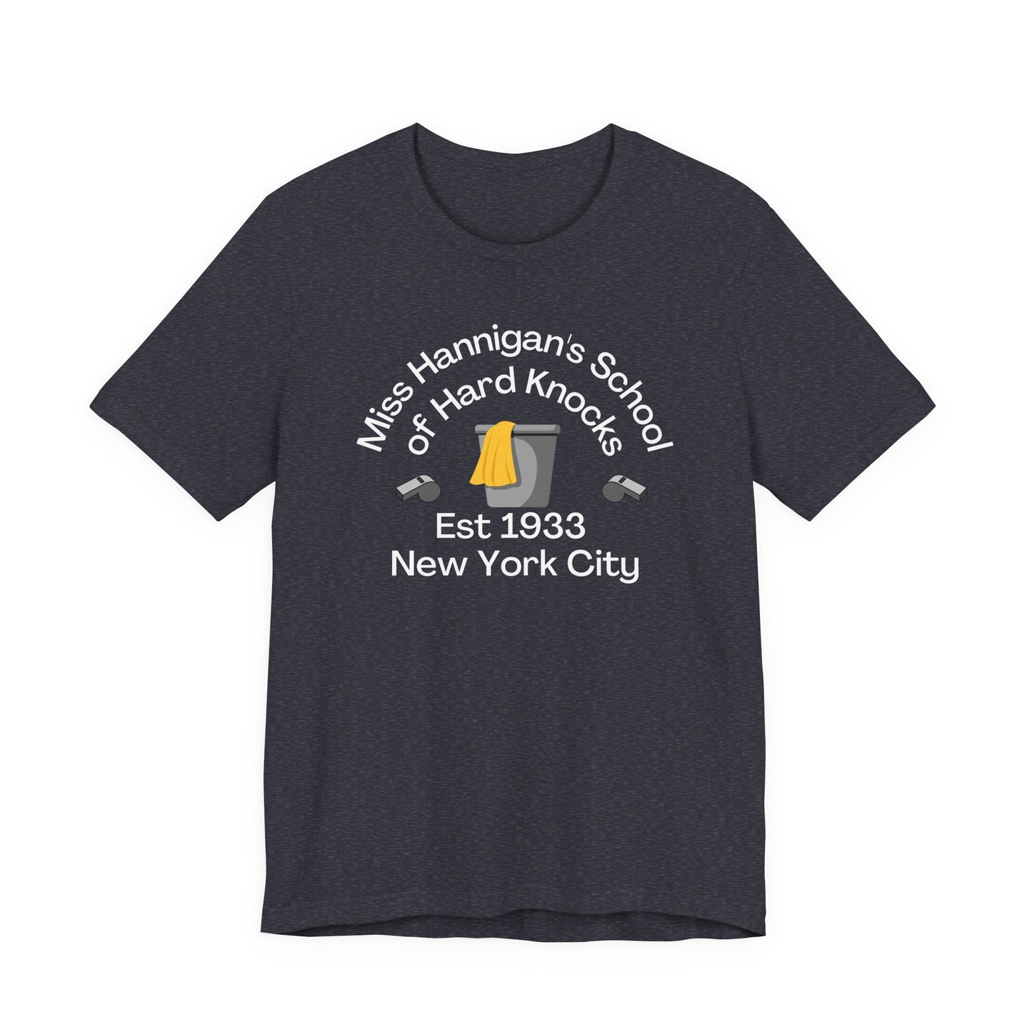 Annie Miss Hannigan's School of Hard Knocks Adult Unisex Tee