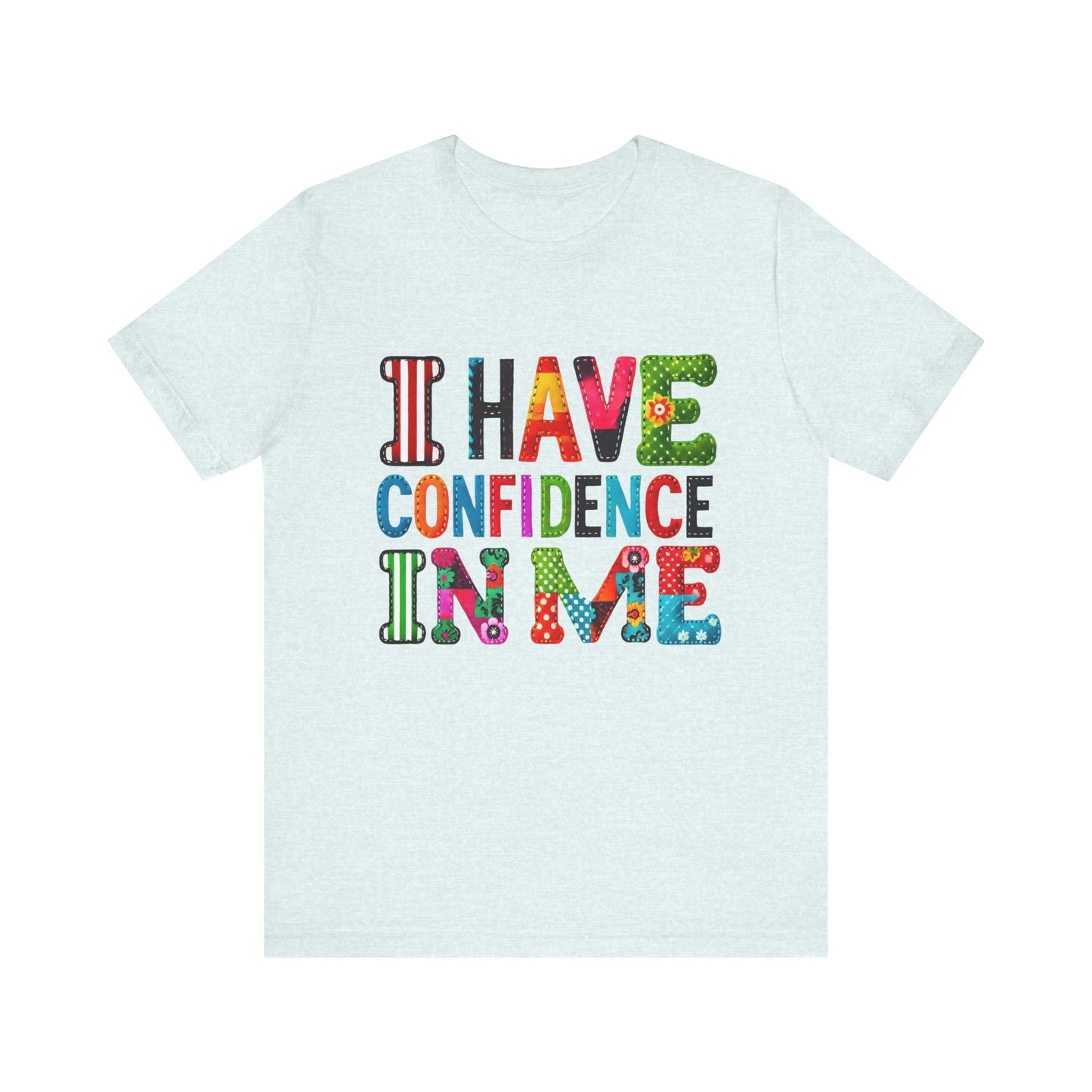 The Sound of Music, I Have Confidence In Me Adult Unisex Tee