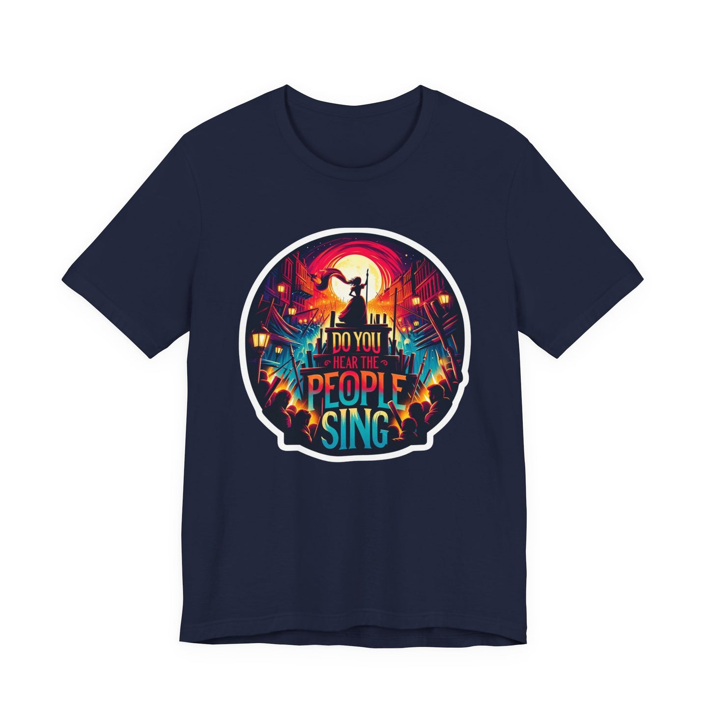 Les Misérables Do You Hear The People Sing? Adult Unisex Tee