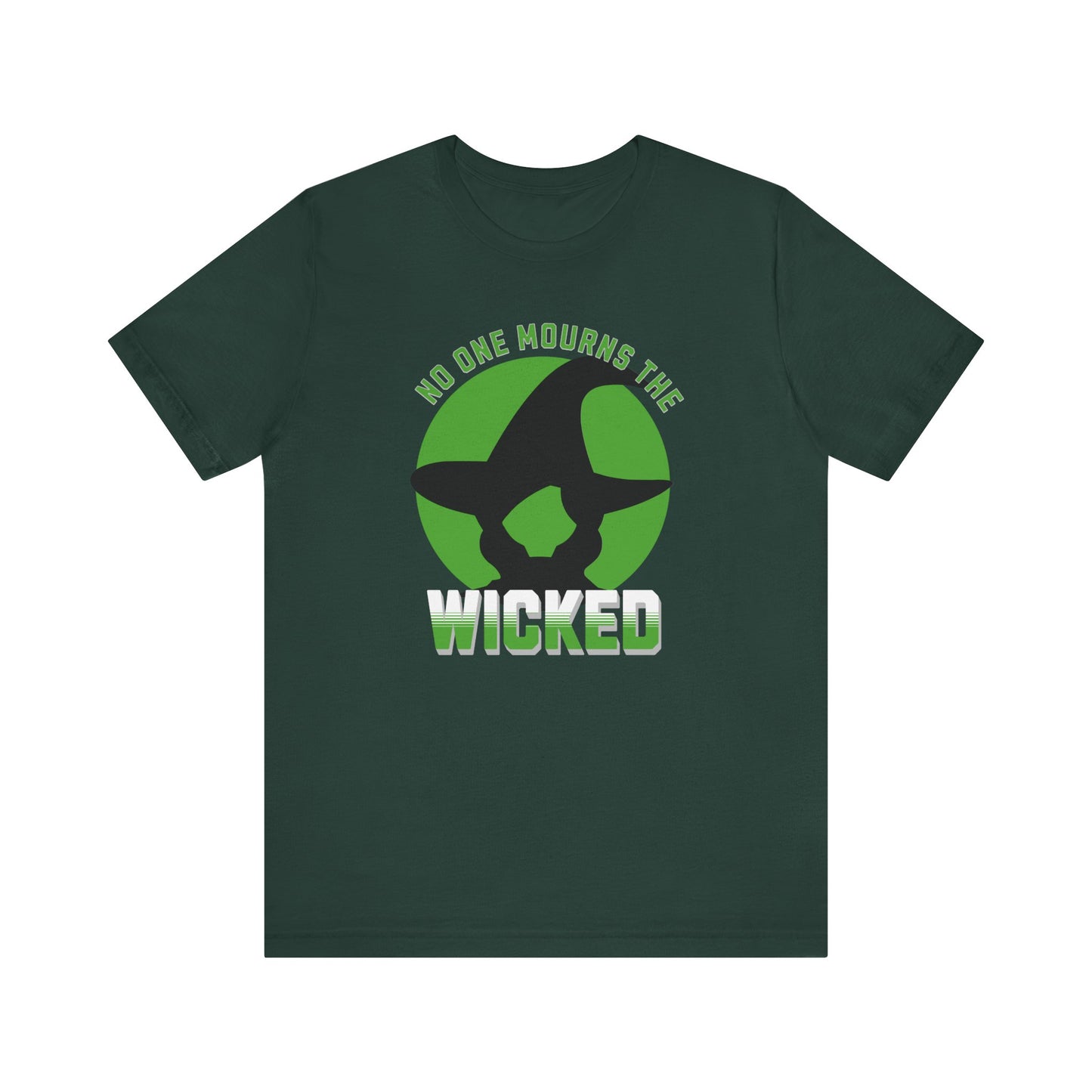 No One Mourns The Wicked Unisex Adult Tee