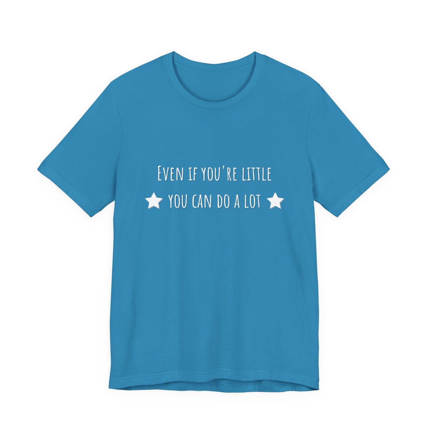 Matilda Even If You're Little You Can Do A Lot Adult Unisex Tee