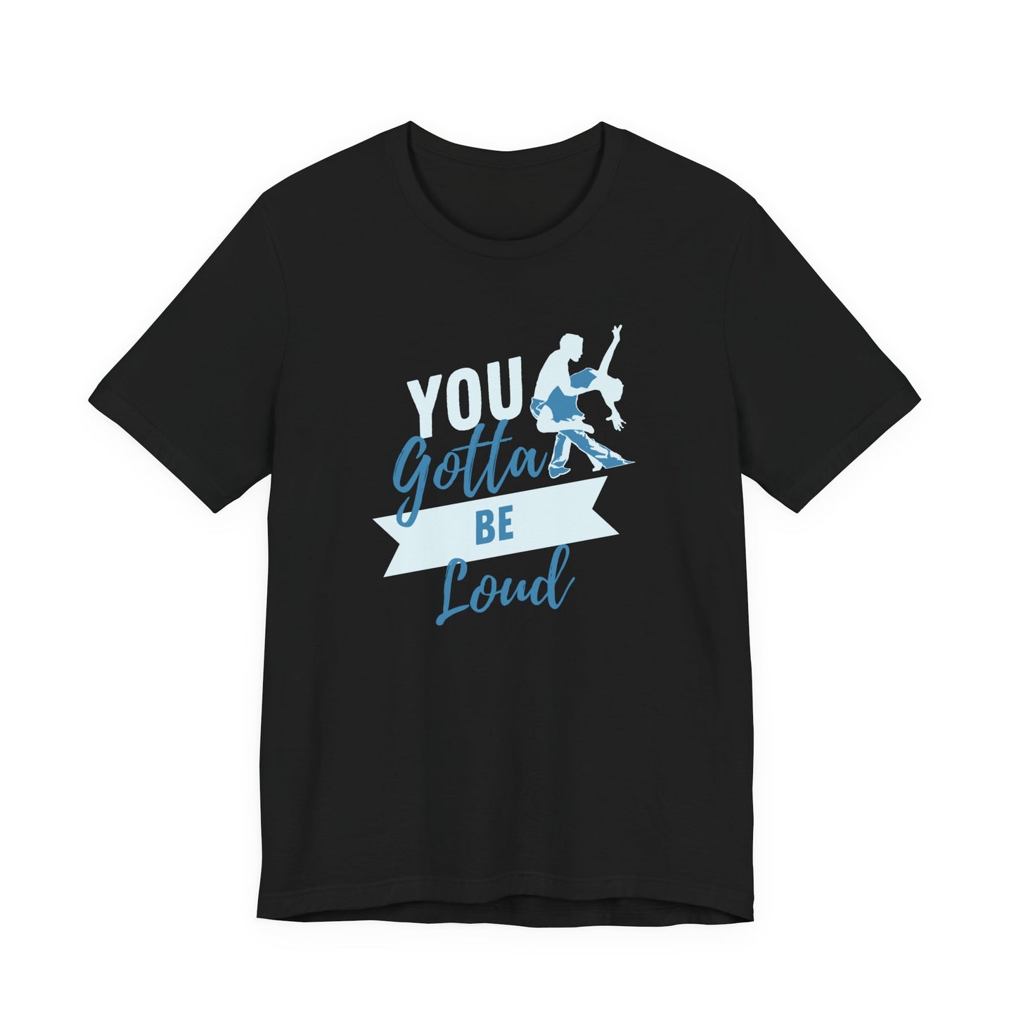 Matilda You Gotta Be Loud Adult Unisex Tee