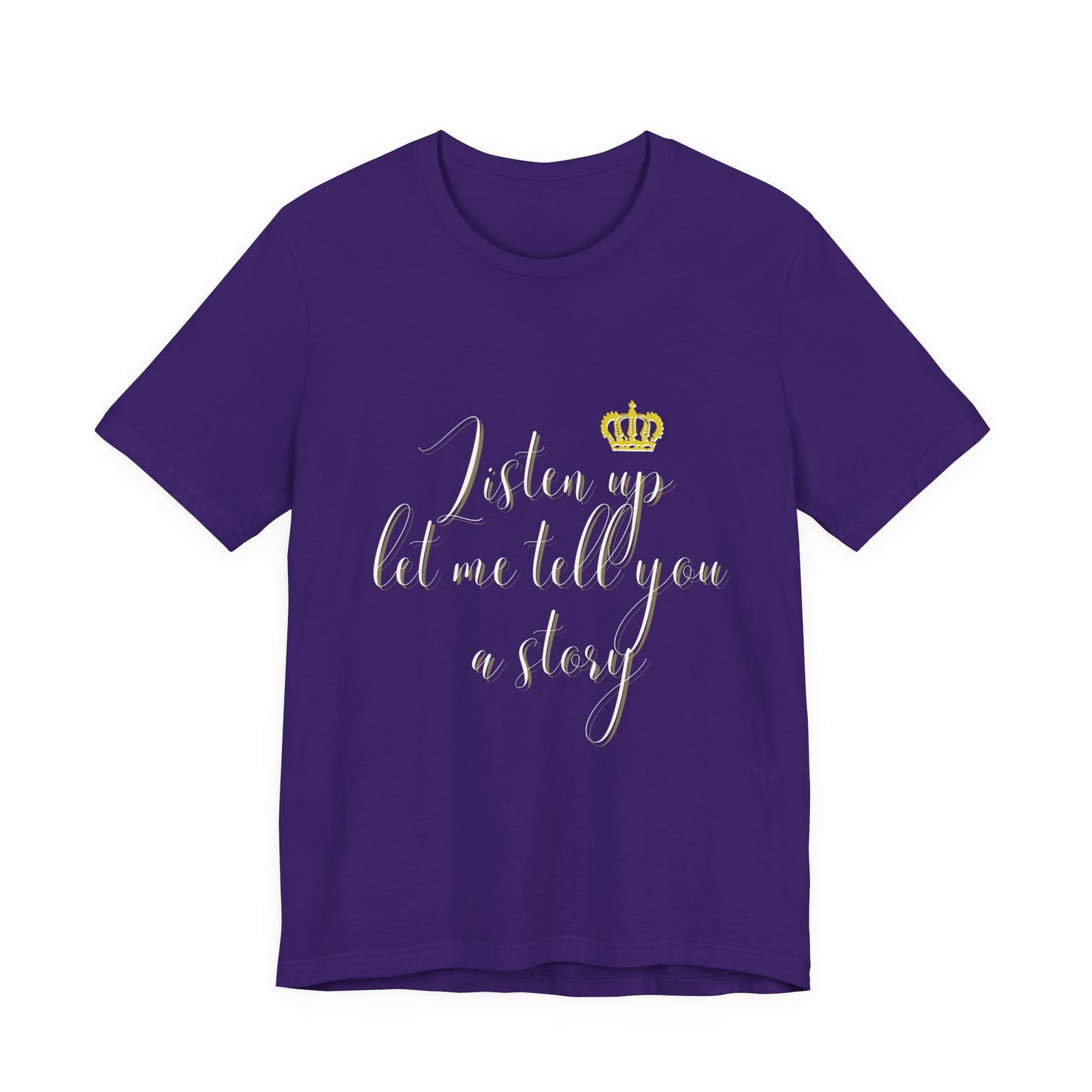 Six Listen Up Let Me Tell You A Story Adult Unisex Tee