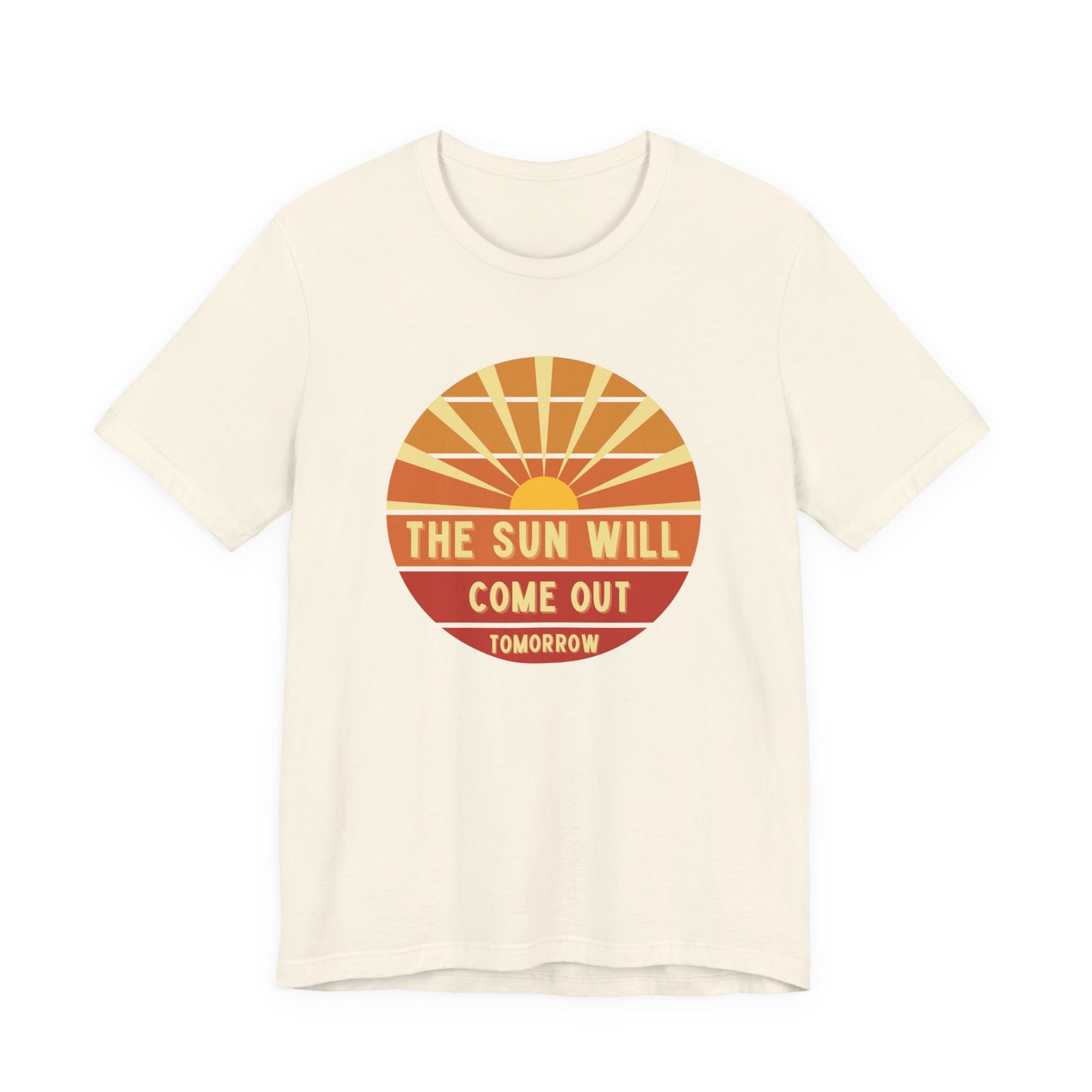 The Sun Will Come Out Tomorrow Annie Adult Unisex Tee