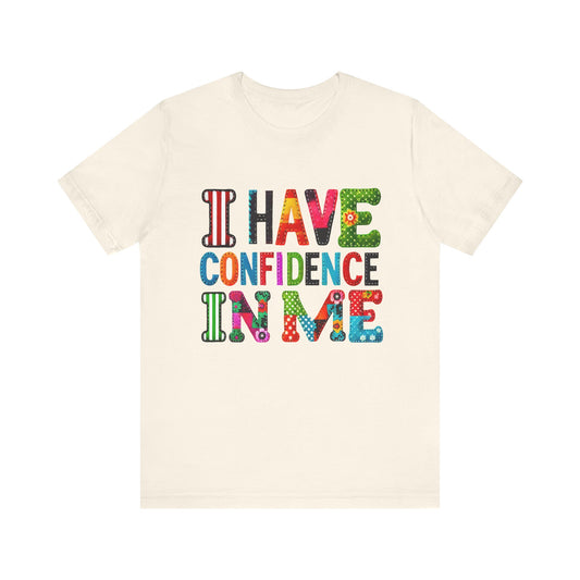 The Sound of Music, I Have Confidence In Me Adult Unisex Tee