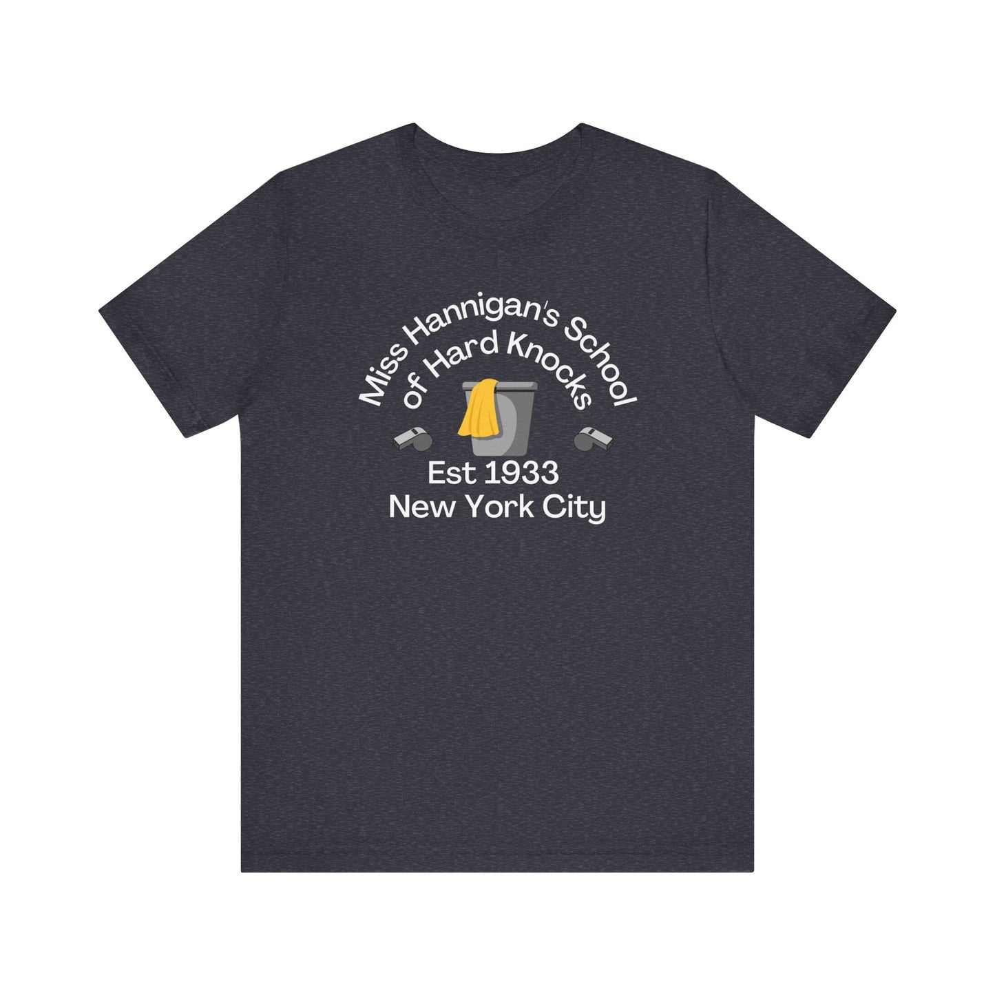 Annie Miss Hannigan's School of Hard Knocks Adult Unisex Tee