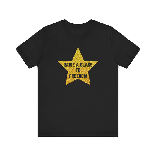 Hamilton Raise A Glass To Freedom Adult Unisex Tee