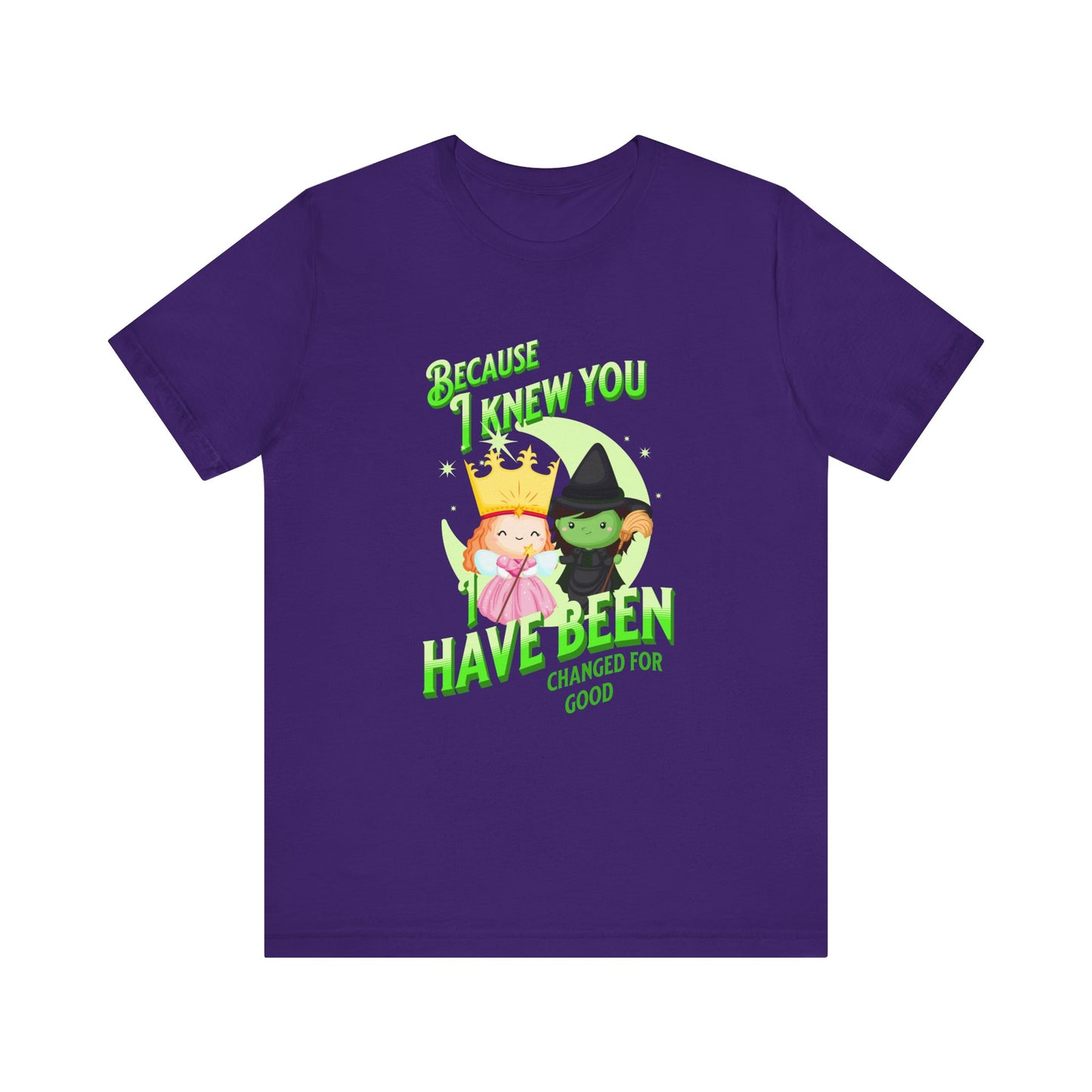 Wicked Because I Knew You Unisex Adult Tee