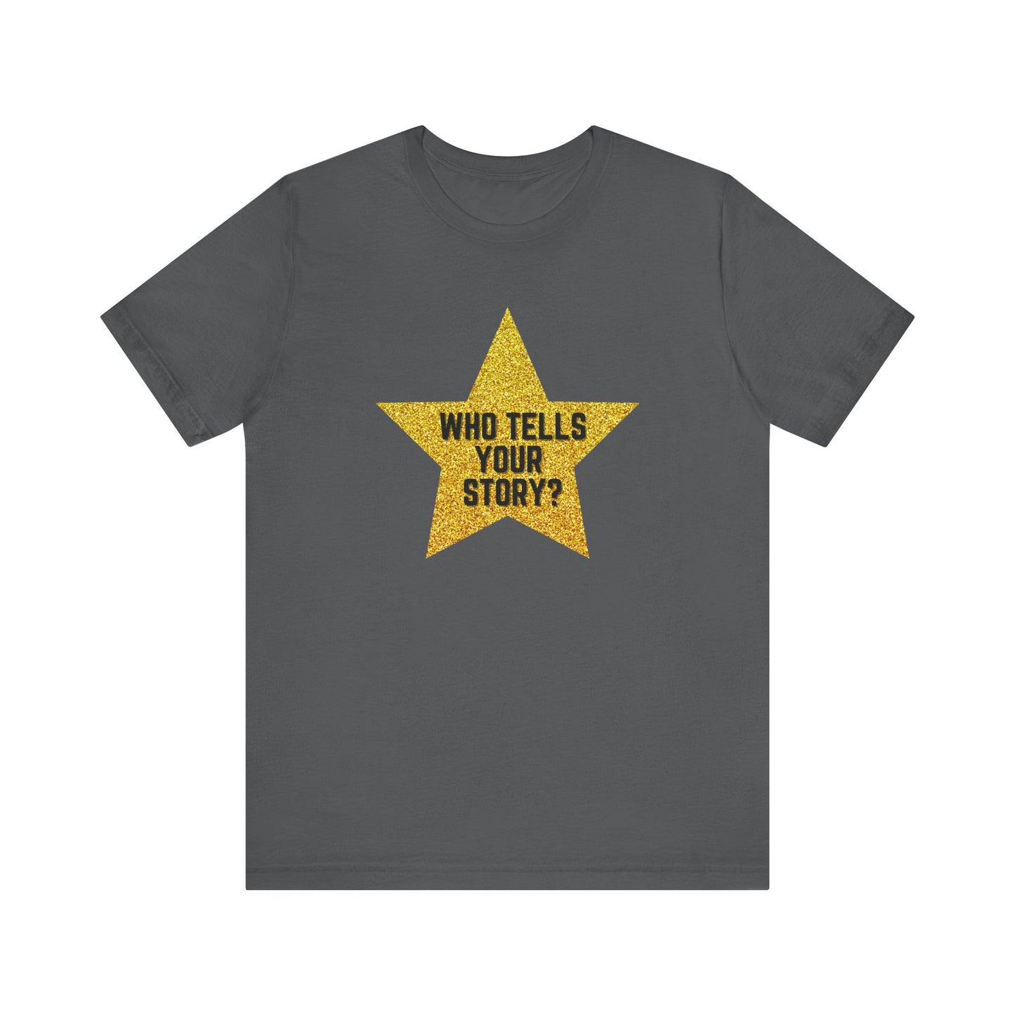 Hamilton Who Tells Your Story? Adult Unisex Tee